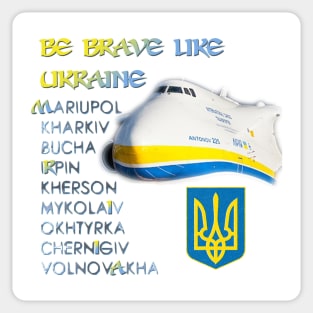 Hero cities of Ukraine. Be brave like Ukraine Sticker